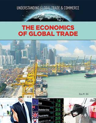The Economics of Global Trade (Hardback)