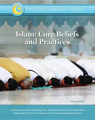 Islam: Core Beliefs and Practices (Hardback)