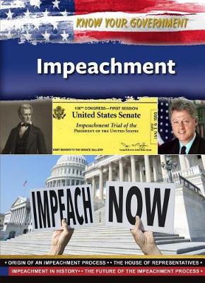 Impeachment - Know Your Government (Hardback)