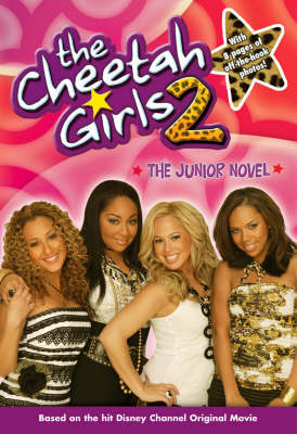 The Cheetah Girls Novel Vol.2: The Original Movie Novelization (Paperback)