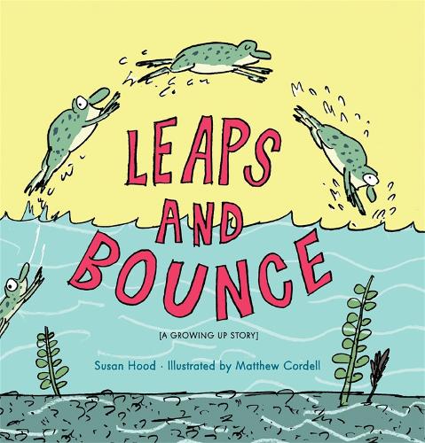 Leaps And Bounce (Hardback)