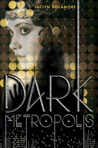 Dark Metropolis (Hardback)