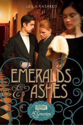 Emeralds & Ashes: At Somerton (Hardback)