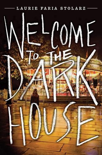 Welcome to the Dark House (Paperback)