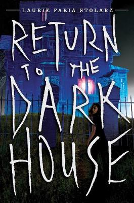 Return To The Dark House (Paperback)