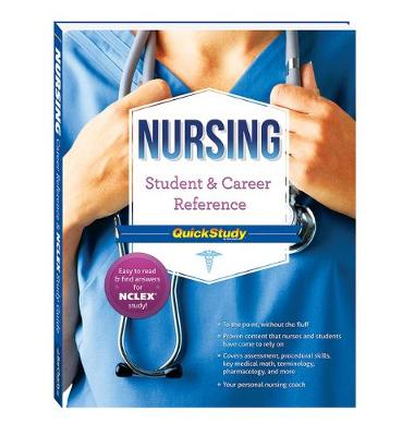 Nursing Student & Career Reference Quickstudy (Paperback)