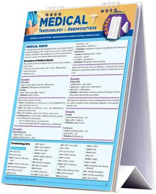Medical Terminology & Abbreviations Desktop Easel Book: a QuickStudy Reference Tool for Students and Medical, Health & Administrative Fields (Spiral bound)