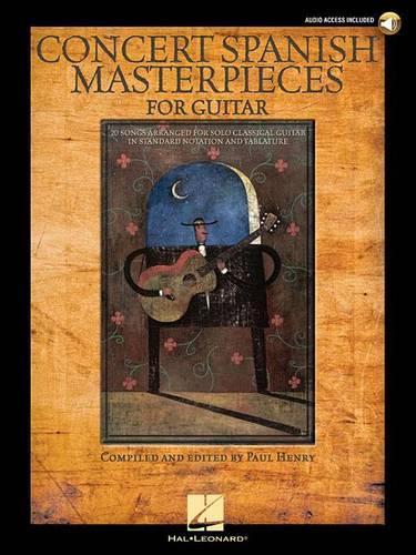 Concert Spanish Masterpieces For Guitar (Books/Online Audio) (Paperback)