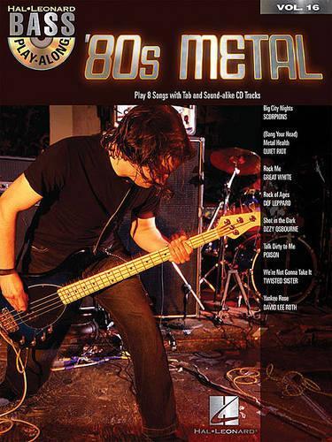 Bass Play-Along: Volume 16: '80s Metal (Paperback)