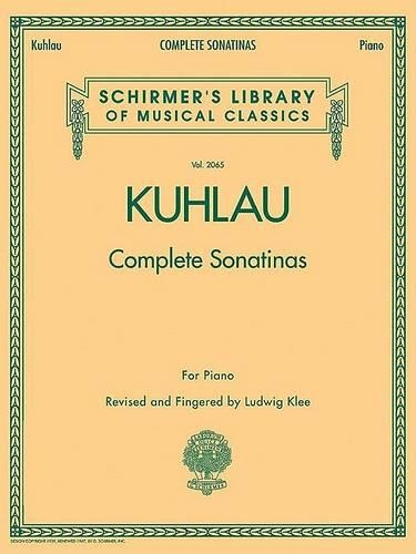 Friedrich Kuhlau: Complete Sonatinas For Piano (Paperback)