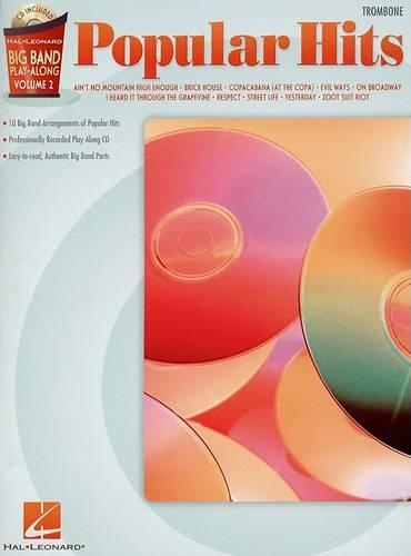Popular Hits: Trombone - Hal-Leonard Big Band Play-Along 2