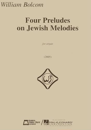 William Bolcom: Four Preludes On Jewish Melodies (Paperback)