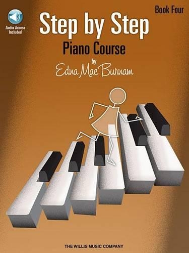 Edna Mae Burnam: Step By Step Piano Course - Book 4 (Paperback)