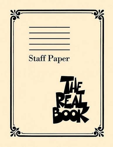 The Real Book: Staff Paper (Paperback)