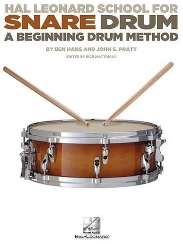 Ben Hans/John S. Pratt: Modern School For Snare Drum (Paperback)