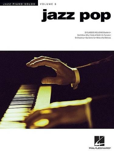 Jazz Piano Solos Volume 8: Jazz Pop (Paperback)