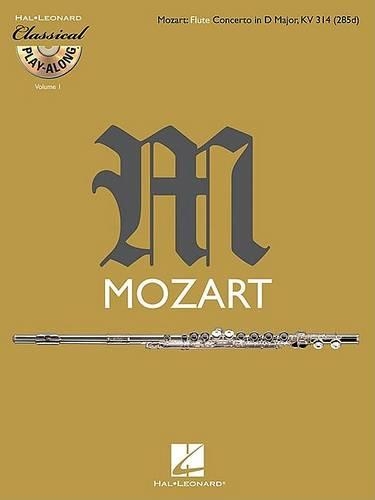 Wolfgang Amadeus Mozart: Flute Concerto in D Major, Kv 314 - Classical Play-Along 1