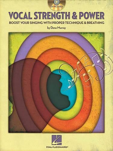 Dena Murray: Vocal Strength And Power (Paperback)