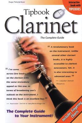 Tipbook Clarinet: The Complete Guide (Paperback)