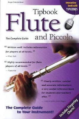 Tipbook Flute and Piccolo: The Complete Guide (Paperback)