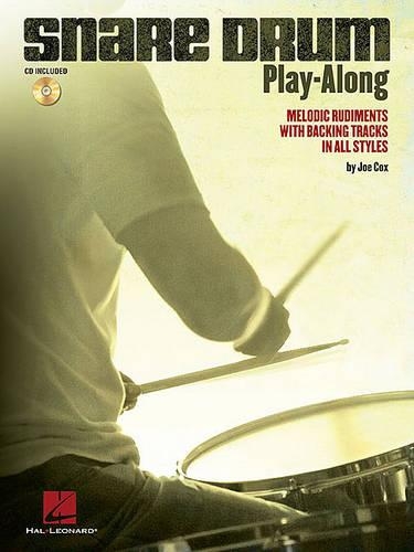 Snare Drum Play-Along: Melodic Rudiments With Backing Tracks In All Styles (Paperback)