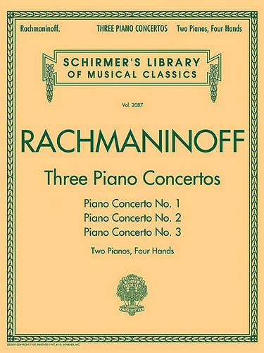 Sergei Rachmaninoff: Three Piano Concertos - Nos. 1, 2 And 3 (Paperback)