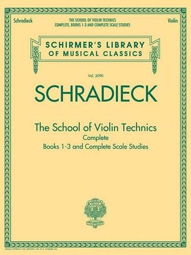 The School of Violin Technics Complete (Book)