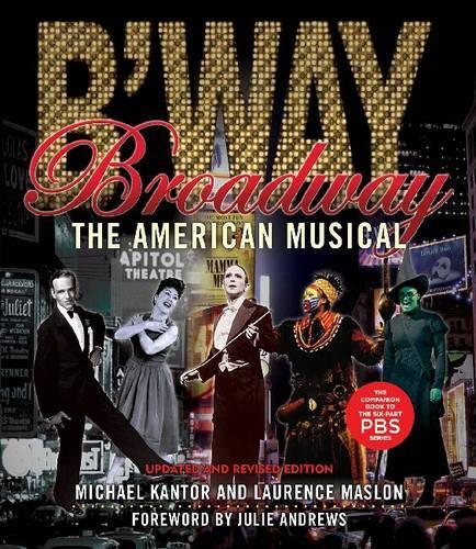 Broadway: The American Musical (Paperback)