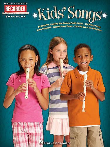 Kids' Songs: Hal Leonard Recorder Songbook (Paperback)