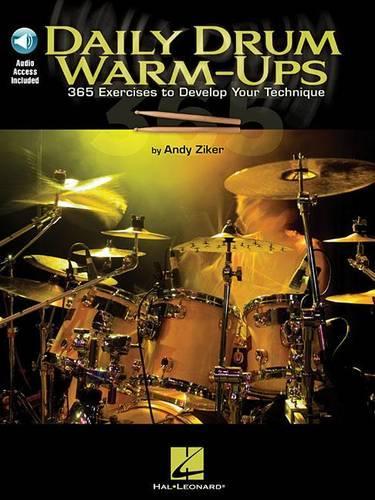 Daily Drum Warm-Ups - 365 Exercises to Develop Your Technique (Paperback)
