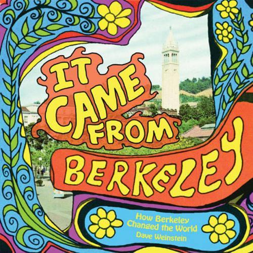 It Came from Berkeley (Hardback)