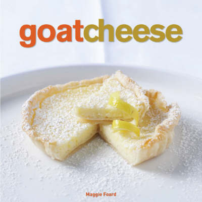 Goat Cheese (Hardback)