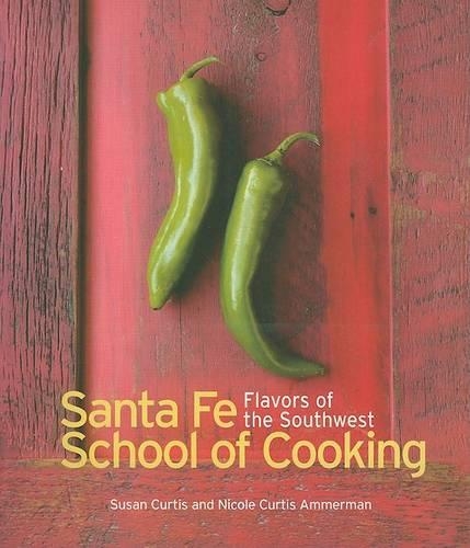 Santa Fe School of Cooking (Paperback)
