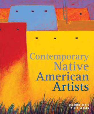 Contemporary Native American Artists (Hardback)
