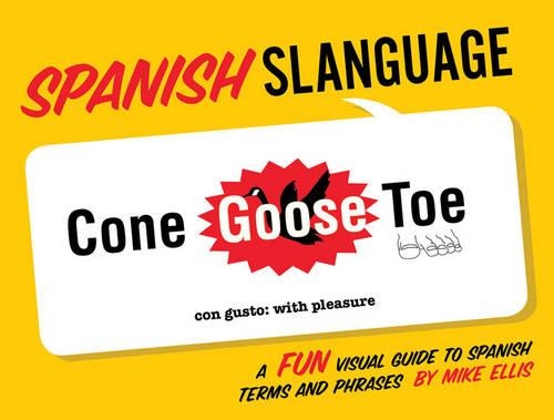 Spanish Slanguage (Paperback)