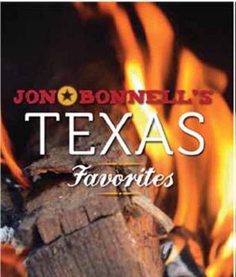 Jon Bonnell's Texas Favorites (Hardback)