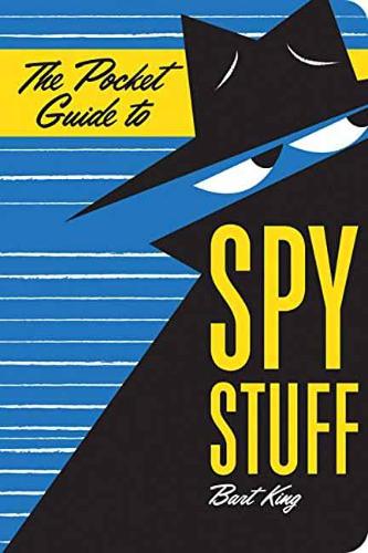 The Pocket Guide to Spy Stuff - Pocket Guide (Paperback)
