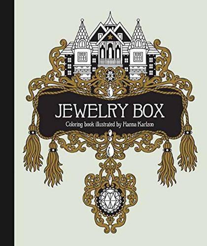 The Jewelry Box Coloring Book: Published in Sweden as Smyckeskrinet (Hardback)