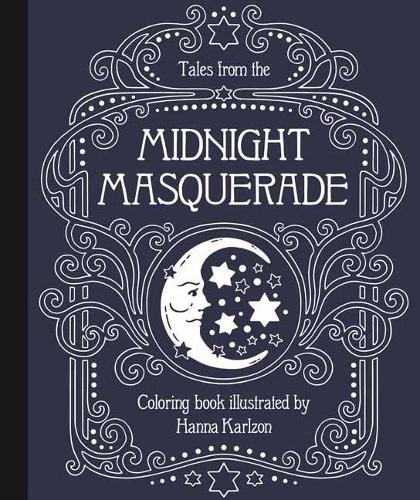 Tales from the Midnight Masquerade Coloring Book (Paperback)