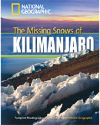 The Missing Snows of Kilimanjaro + Book with Multi-ROM: Footprint Reading Library 1300