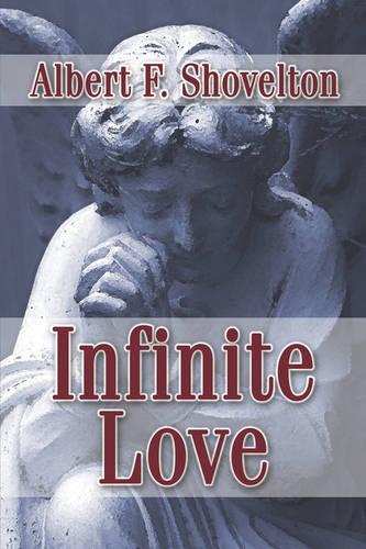 Infinite Love (Paperback)
