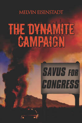 The Dynamite Campaign (Paperback)