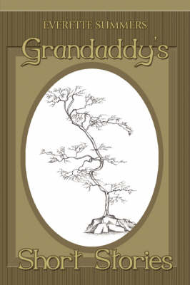 Grandaddy's Short Stories (Paperback)