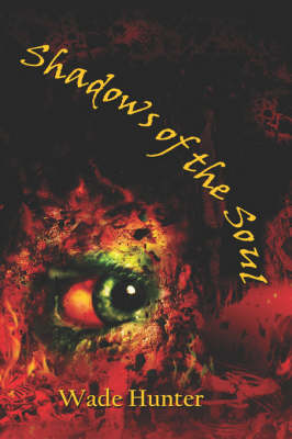 Shadows of the Soul (Paperback)