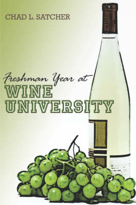 Freshman Year at Wine University (Paperback)