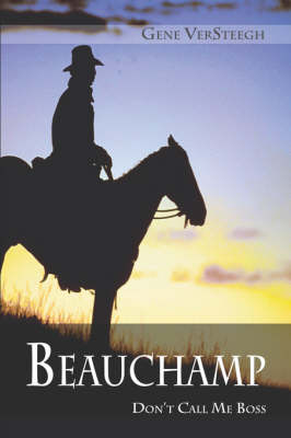 Beauchamp: Don't Call Me Boss (Paperback)