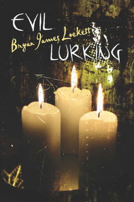 Evil Lurking (Paperback)