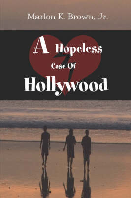 A Hopeless Case of Hollywood (Paperback)