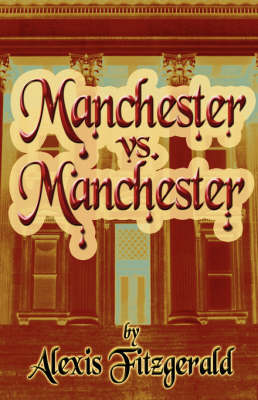 Manchester vs. Manchester (Paperback)