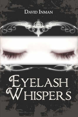 Eyelash Whispers (Paperback)